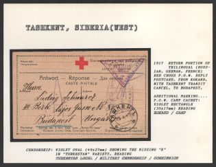 "1917 Return Portion of Trilingual (Russian, German, French) Red Cross P.O.W. Reply Postcard, from Kokand, with Tashkent Transit Cancel, to Budapest. TASHKENT Censorship: violet oval (49x27mm) reading, showing the missing ""k"" in ""Turkestan"" variety"
