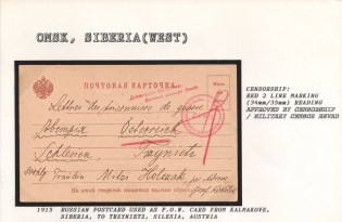 1915 Russian Postcard used as P.O.W. Card from Kalmakove, Siberia, to Trzynietz, Silesia, Austria. OMSK Censorship: red 2 line marking (34/35 mm) reading
