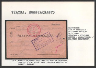 1915 Hungarian Field Post Card printed in Budapest used as P.O.W. Card, from Trozovch Romskoi to Ujpest, Hungary. VIATKA Censorship: violet rectangle (47 x 26 mm) reading in 4 lines