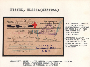 1917 Response Portion of Trilingual (Slovak, French, Russian) Red Cross P.O.W. Card from Velike Luky to Cerny Kostelec, Cechy, Austria. DVINSK Censorship: violet 3 line marking (32 mm/46 mm/20 mm) reading