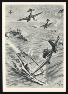 1923-1945 'Junkers Ju 87 Dive Bombers Attack British Aircraft Carrier', Propaganda Postcard, Third Reich Nazi Germany