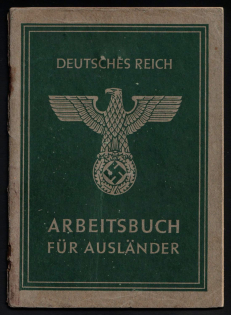 1944 (7 Feb) Third Reich, Germany, Employment Record Book for Foreigners
