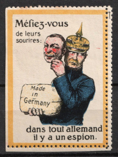 'There is a Spy in Every German', French Anti-German Propaganda