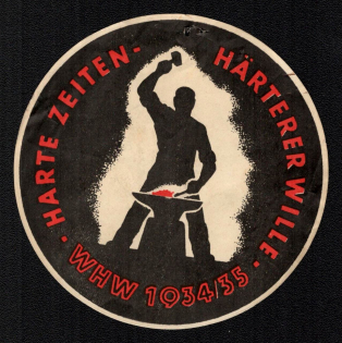 'Hard Times Hard Will 1934-1935', Propaganda Label Stamp, Third Reich Nazi Germany