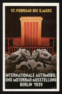1939 'International Automotive and Motorcycle Exhibition Berlin 1939', Propaganda Postcard, Third Reich Nazi Germany