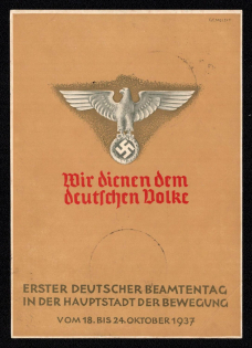 1937 'We Serve the German People. First German Civil Servant in the Capital of the Movement', Propaganda Postcard, Third Reich Nazi Germany