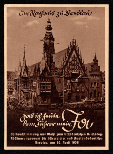 1938 'In the Town Hall of Breblau. I Gave My for the Guide Today. People's Vote and Election to the Great German Reichstag', Propaganda Postcard, Third Reich Nazi Germany
