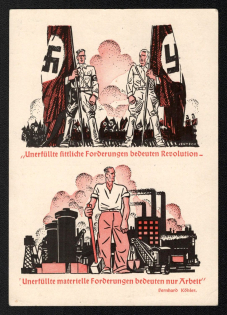 1938 'Unfulfilled Fittal Demands Mean Revolution-United Material Claims Only Mean Work', Propaganda Postcard, Third Reich Nazi Germany