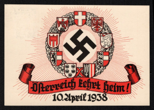 1938 'Ufferreich Returns Home! April 10, 1938', Propaganda Postcard, Third Reich Nazi Germany