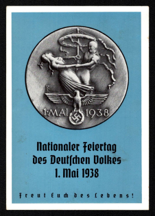 1938 'National Holidays of the German People May 1, 1938. Looking to Life!', Propaganda Postcard, Third Reich Nazi Germany