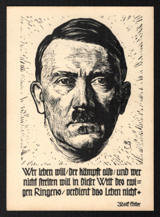 'So Who Wants to Live the Fighting and Who Does Not Want to Argue in This World of the Ewi Gen Rings Does Not Deserve Life', Propaganda Postcard, Third Reich Nazi Germany
