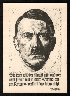 1940 'So We Want to Fight and if You Don't Want to Freeper in the World of the Twi Gen Struggle, You Don't Deserve Life', Propaganda Postcard, Third Reich Nazi Germany