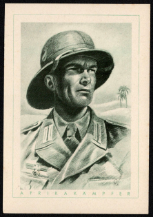 'Africa Fighters', Propaganda Postcard, Third Reich Nazi Germany