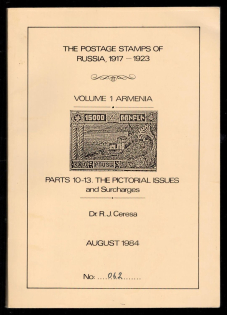 1984 Catalog 'The Postage Stamps of Russia 1917-1923' , Volume l, Armenia, Part 10-13. The Pictorial Issues and Surchargers, by DR. R. J. CERESA