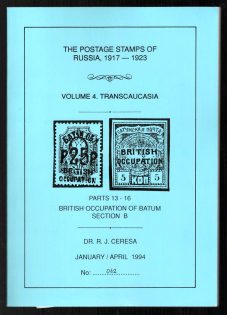 1993 Catalog 'The Postage Stamps of Russia 1917-1923' , Volume 4 Transcaucasia, Part 13-16, British Occupation of Batum Section B, by DR. R. J. CERESA
