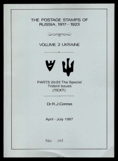 Apr. - Jul. 1987 Catalog 'The Postage Stamps of Russia 1917-1923' , Volume 2 Ukraine, Part 20/23. The Special Trident Issues (Text), by DR. R. J. CERESA