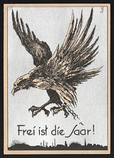 1934-1935 'Free is the Saar!' Propaganda Postcard