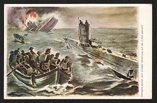 1933-1945 'Prisoners are Taken to the Submarine After Sinking' Deutsche Marine, German Navy Propaganda Postcard