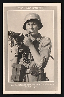 1933-1945 'The Grenadier's Pipe Tastes Good During a Break in the Fighting' Wehrmacht, German Infantry Propaganda Postcard