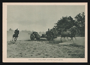 1933-1945 'Change of Position of a Light Field Howitzer' Wehrmacht, German Infantry Propaganda Postcard