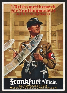 1938 'Reich Indoor Model Aircraft Competition of the 1st Airborne Corps. Frankfurt Main, November 27, 1938, Trade Fair' Nazi Propaganda Postcard