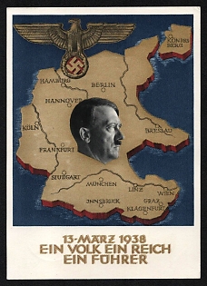 1938 'March 13, 1938 One People One Reich One Fuhrer' Nazi Propaganda Postcard
