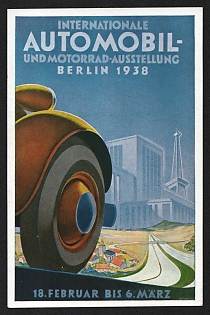 1938 'International Automobile and Motorcycle Exhibition, Berlin 1938, February 18–March 6' Automobile Nazi Propaganda Postcard