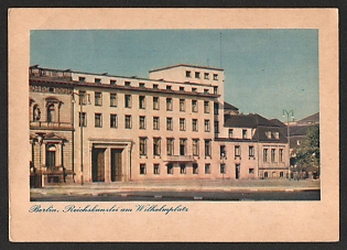 1933-1945 'Berlin, Reich Chancellery at Wilhelmplatz' Nazi Propaganda Postcard