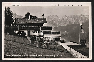 1933-1945 'Reich Chancellor Hitler's 'Wachenfeld' House in Obersalzberg (1000 M)' Nazi Propaganda Postcard