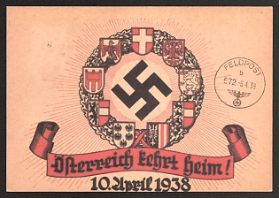 1938 'Austria Returns Home! April 10, 1938' Fieldpost Nazi Propaganda Postcard