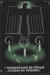 1938 'Dolksweihnacht Der Oftmark ..in the Year of Homecoming' Nazi Eagle Nazi Propaganda Postcard