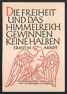1933-1945 'Freedom and the Kingdom of Heaven are Not Winned by Half Means' Nazi Eagle Nazi Propaganda Postcard