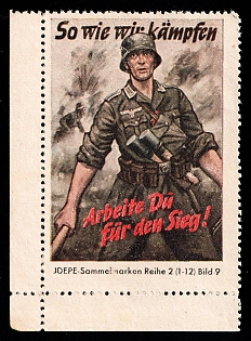 1933-1945 'The Way We Fight. You Work for Victory', WWII German Army Military, Third Reich Nazi Germany Propaganda Label Stamp