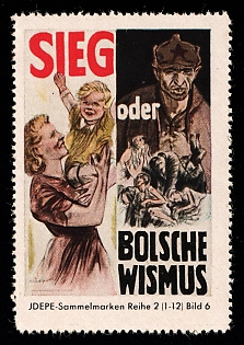 1933-1945 'Victory or Bolshevism', WWII German Army Military, Third Reich Nazi Germany Propaganda Label Stamp