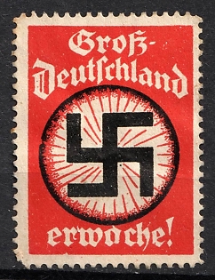 1933-1945 'Great Germany, Awaken!', Large Swastika, Third Reich Nazi Germany Propaganda Label Stamp