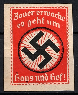 1933-1945 'Farmers, Awaken, Fight for Home and Farm!', Large Swastika, Private Issue Label Stamp
