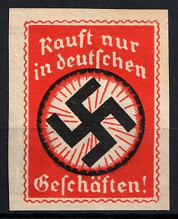1933-1945 'Only Buy in German Shops!', Large Swastika, Private Issue Label Stamp