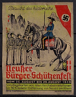 1939 'Attends the Historic Neuss Citizens' Shooting Festival', Swastika, Third Reich Nazi Germany Propaganda Label Stamp
