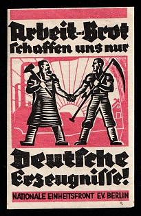 1933-1945 'Work And Bread Only Bring Us German Success! National Unity Front Ev. Berlin', Swastika, Third Reich Nazi Germany Propaganda Label Stamp