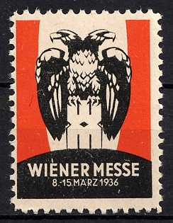 1936 'Vienna Fair March 8-15, 1936', Third Reich Nazi Germany Propaganda Label Stamp
