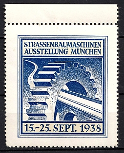 1938 'Road Construction Machinery Exhibition Munich', Third Reich Nazi Germany Propaganda Label Stamp