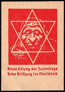 'Without a Solution to the Jewish Question, There Is No Salvation for Humanity', Nazi Anti-Semitic Propaganda Stamp, Nazi Germany