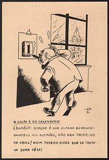 1939-1945 Germany, German Emabassy in Lisbon, Anti-Allies (Anti-Great Britain) Propaganda, 'It’s the Calendar's Blame', WWII Caricature Postcard