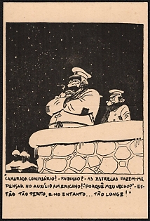 1939-1945 Germany, German Emabassy in Lisbon, Anti-Allies (Anti-Soviet Russia) Propaganda, 'Comrade Commissioner! Pavinho The Stars Make Me Think About American Aid!', WWII Caricature Postcard