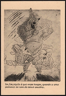 1939-1945 Germany, German Emabassy in Lisbon, Anti-Allies (Anti-Soviet Russia) Propaganda, 'Yes, Yes, Those were the Times, When the Bear Danced to the Sound of Our Whistle', WWII Caricature Postcard
