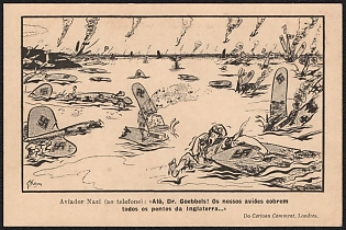 1939-1945 Portugal, Anti-Germany (Anti-Nazi) Propaganda, 'Nazi Aviator (On the Phone) 'Hello, Dr. Goebbels! Our Planes Cover All Parts of England...', WWII Caricature Postcard