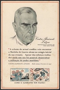 1939-1945 Portugal, Anti-Germany (Anti-Nazi) Propaganda, 'How the Admiral is Right!', WWII Caricature Postcard