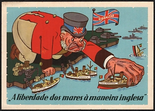 1939-1945 Portugal, Anti-Great Britain Propaganda, 'Freedom of the Seas the English Way', WWII Caricature Postcard