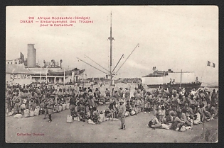 XIX-XX ct 'West Africa (Senegal) Embarkation of Troops for Cameroon' Illustrated Postcard