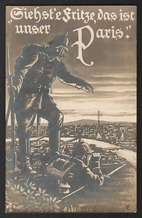 1914-1918 Germany 'See Fritze, that's Our Paris' World War I Propaganda Postcard